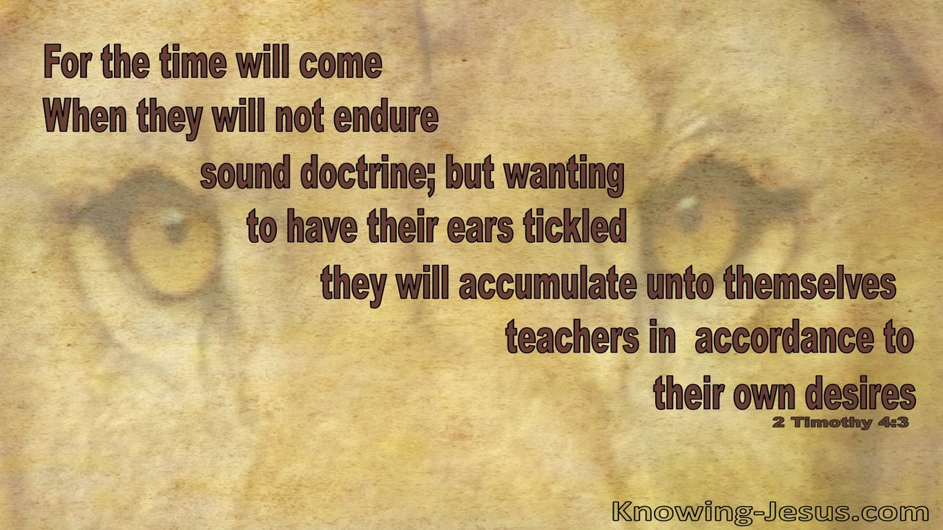 2 Timothy 4:3 They Will Not Endure Sound Doctrine (beige)